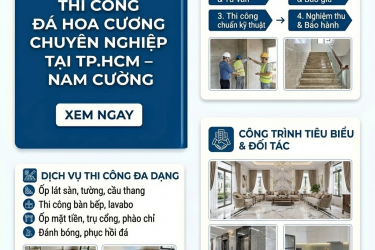 Thi công đá hoa cương chuyên nghiệp tại TP.HCM – Nam Cường