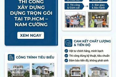 Thi công xây dựng trọn gói tại TP.HCM – Nam Cường